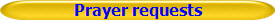 Prayer requests