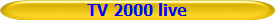 TV 2000 live